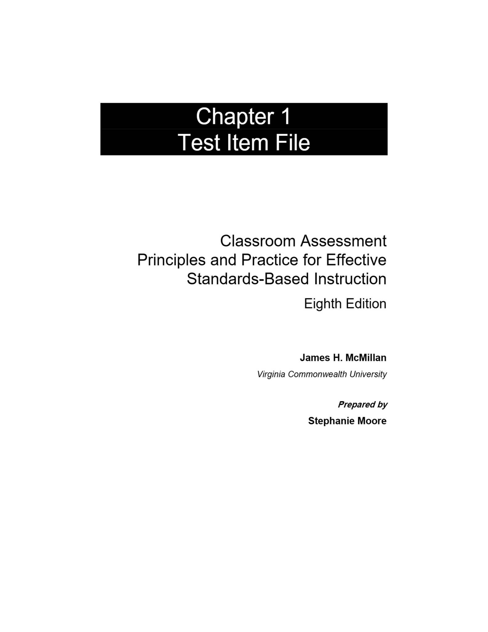 Test Bank For Classroom Assessment Principles and Practice that Enhance ...