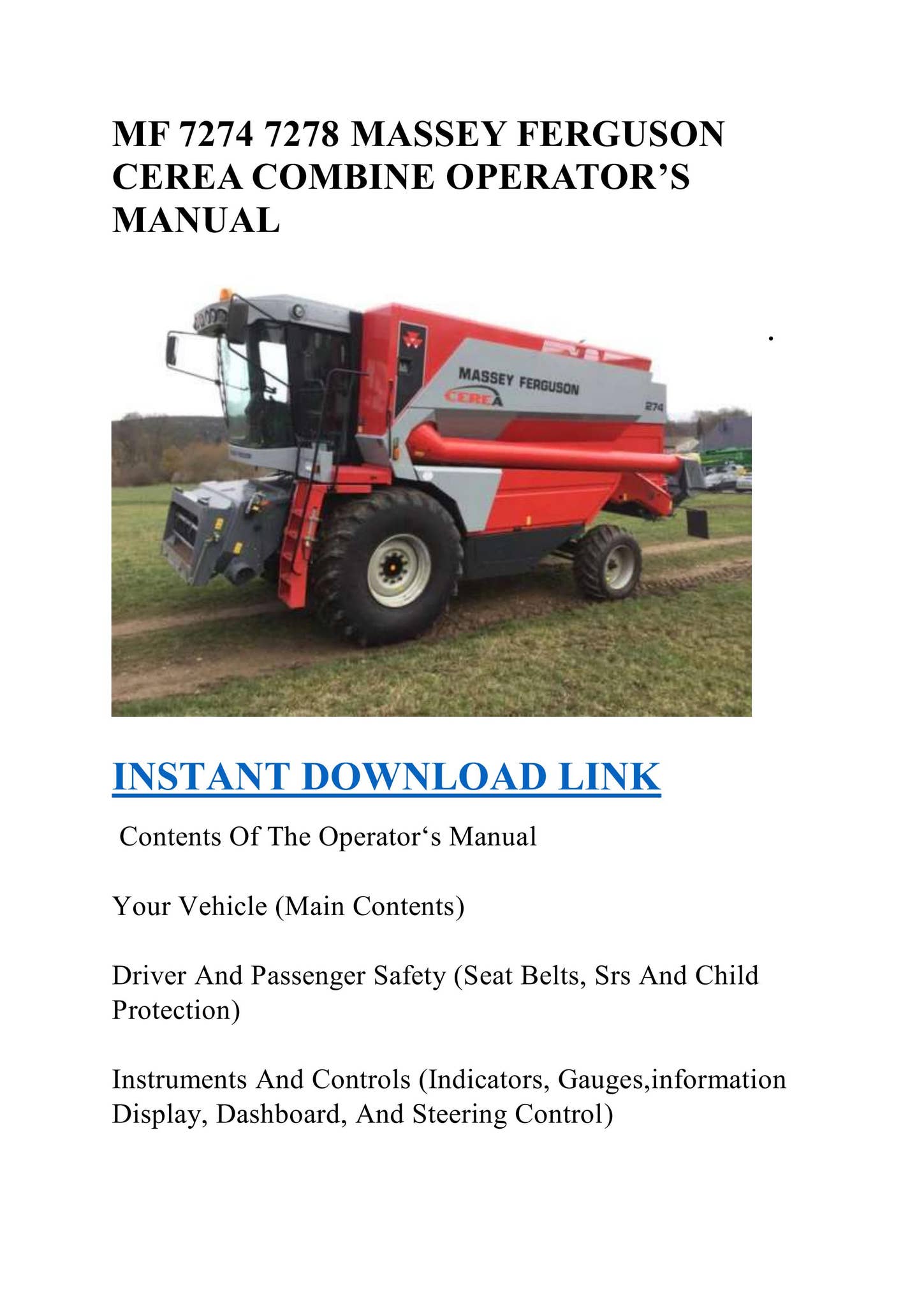 MF 7274 7278 MASSEY FERGUSON CEREA COMBINE OPERATOR'S MANUAL