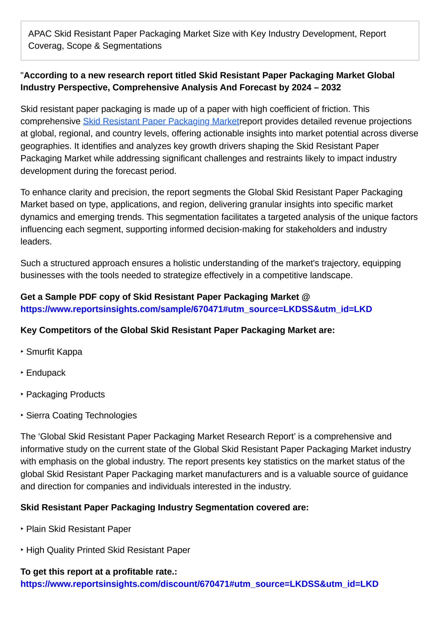 APAC Skid Resistant Paper Packaging Market Size with Key Industry ...