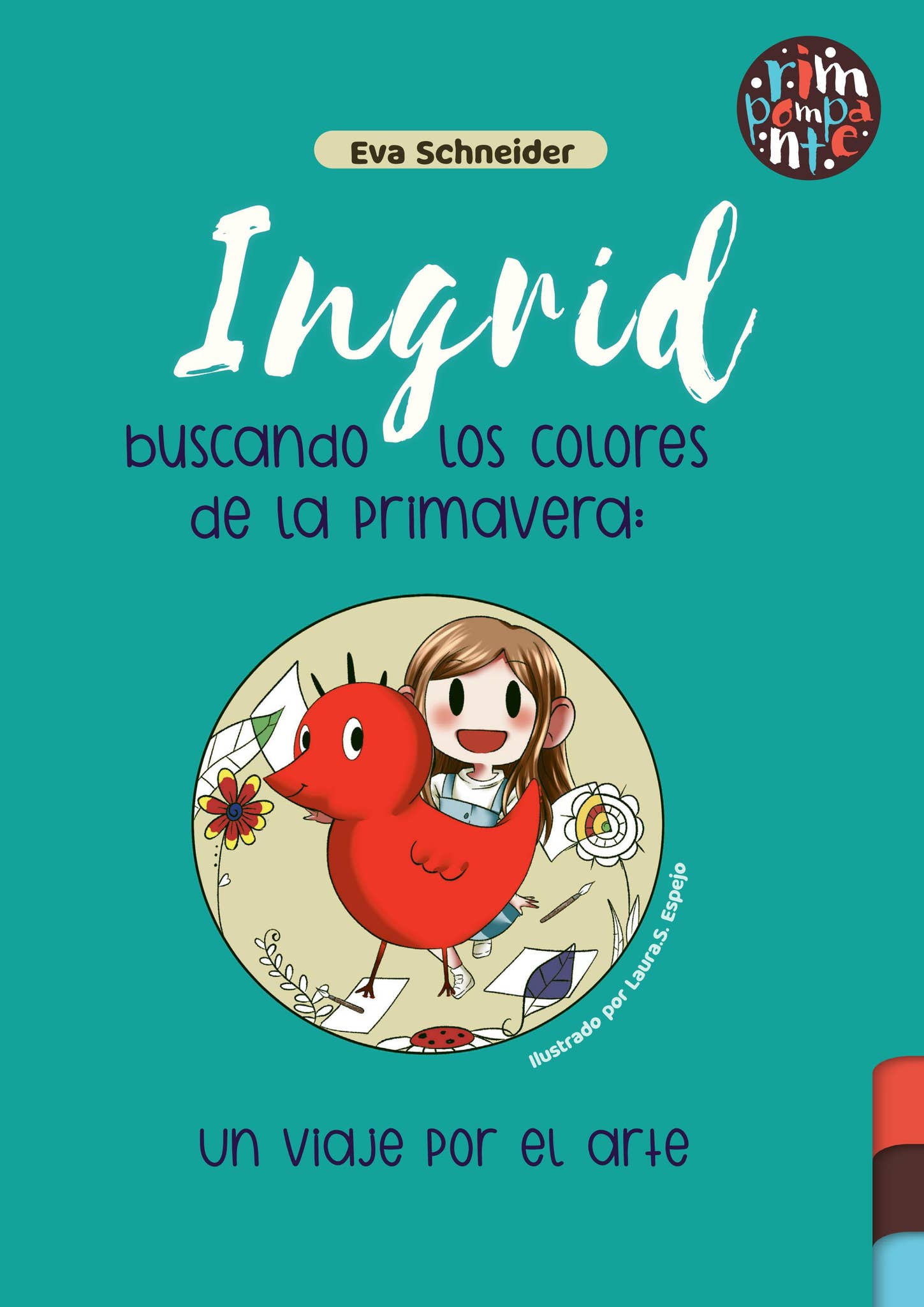 Ingrid buscando los colores de la primavera by BABIDI-BÚ - Issuu