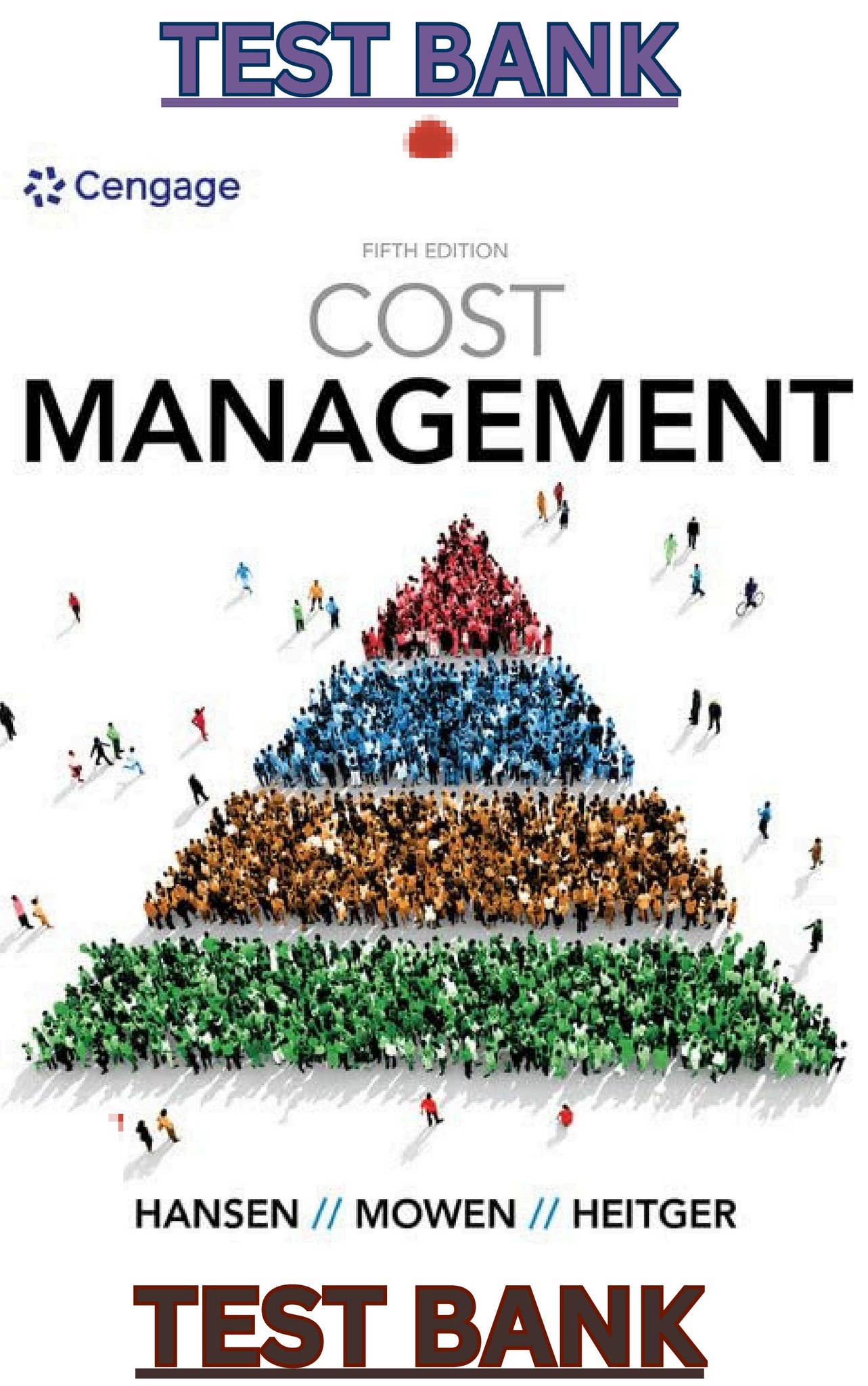 Cost Management 5th Edition by Don Hansen, Maryanne Mowen & Dan