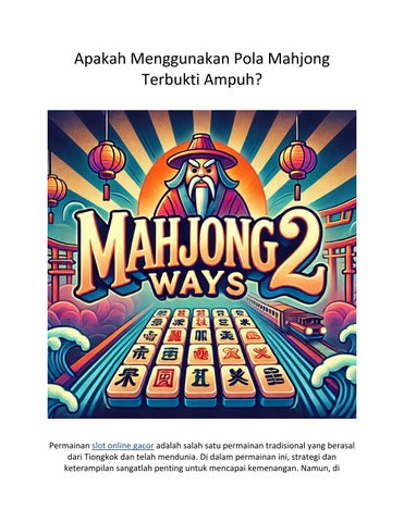 Apakah Menggunakan Pola Mahjong Terbukti Ampuh