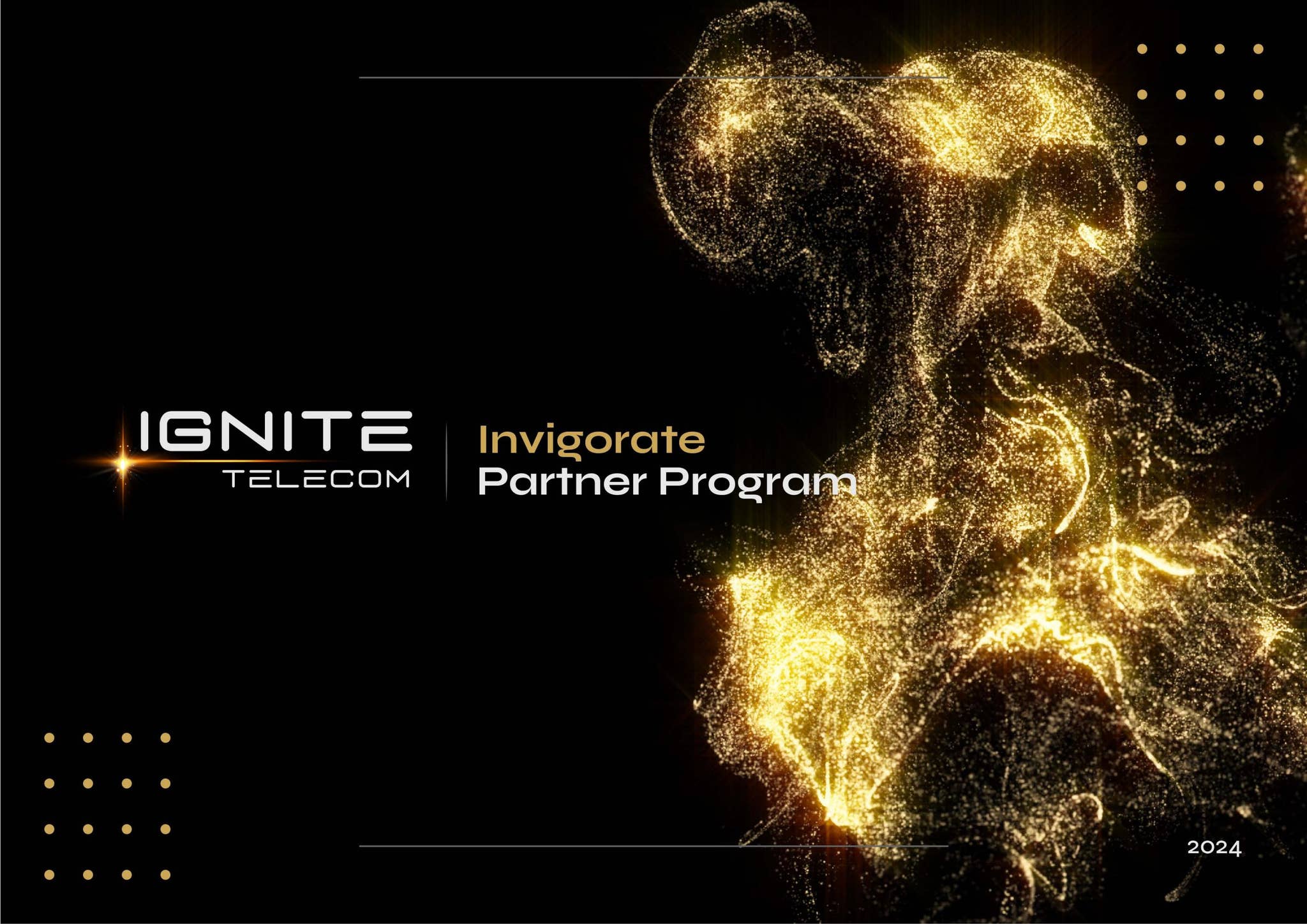 Ignite Telecom Invigorate Partner Program by IgniteTelecom - Issuu