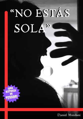 "NO ESTÁS SOLA"