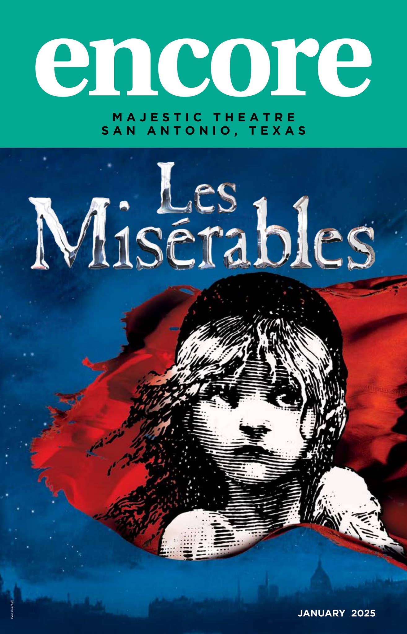 Miserable January San Antonio, Les Miserables, January 2025 by Encore Magazine - Issuu