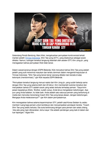 Sebut Shin Tae-Yong diktator, Marc Klok di cap pembohong oleh tangan kanan STY