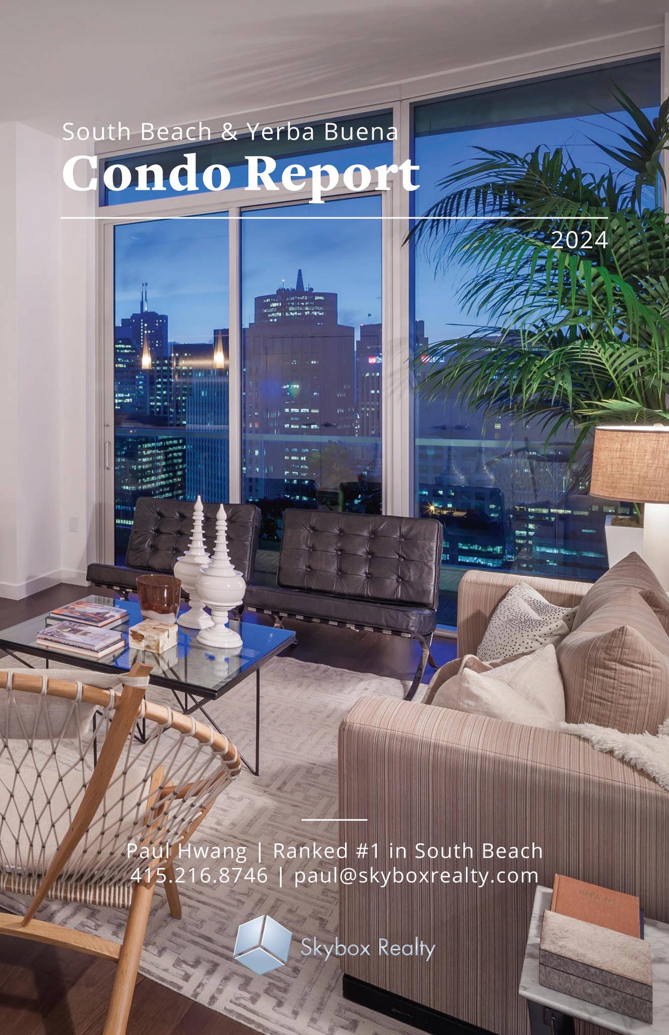 Picture of 2024 / South Beach & Yerba Buena Annual Condo Report by Skybox Realty ...