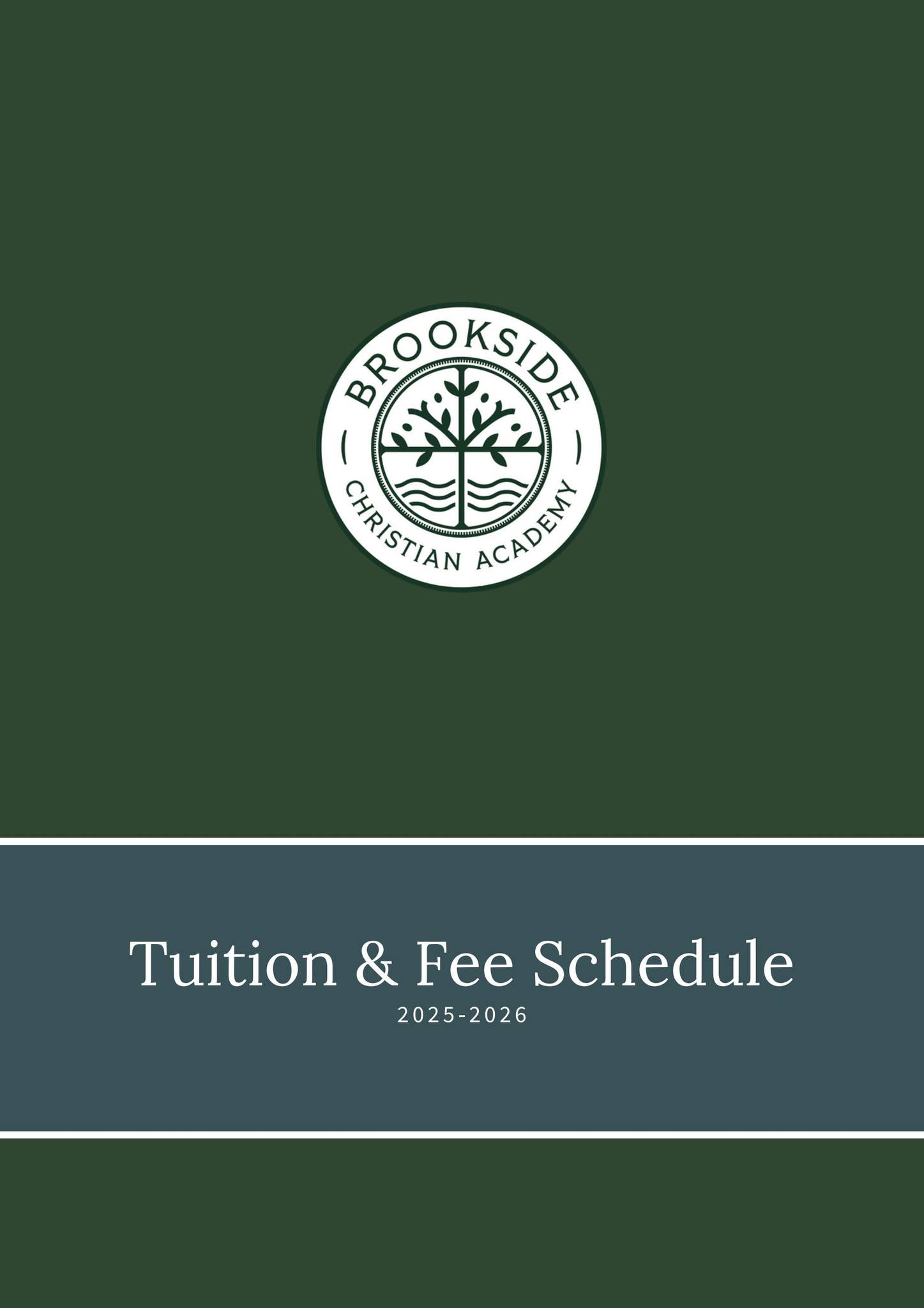 Brookside Christian Academy - Tuition & Fee Schedule 2025-2026 by ...