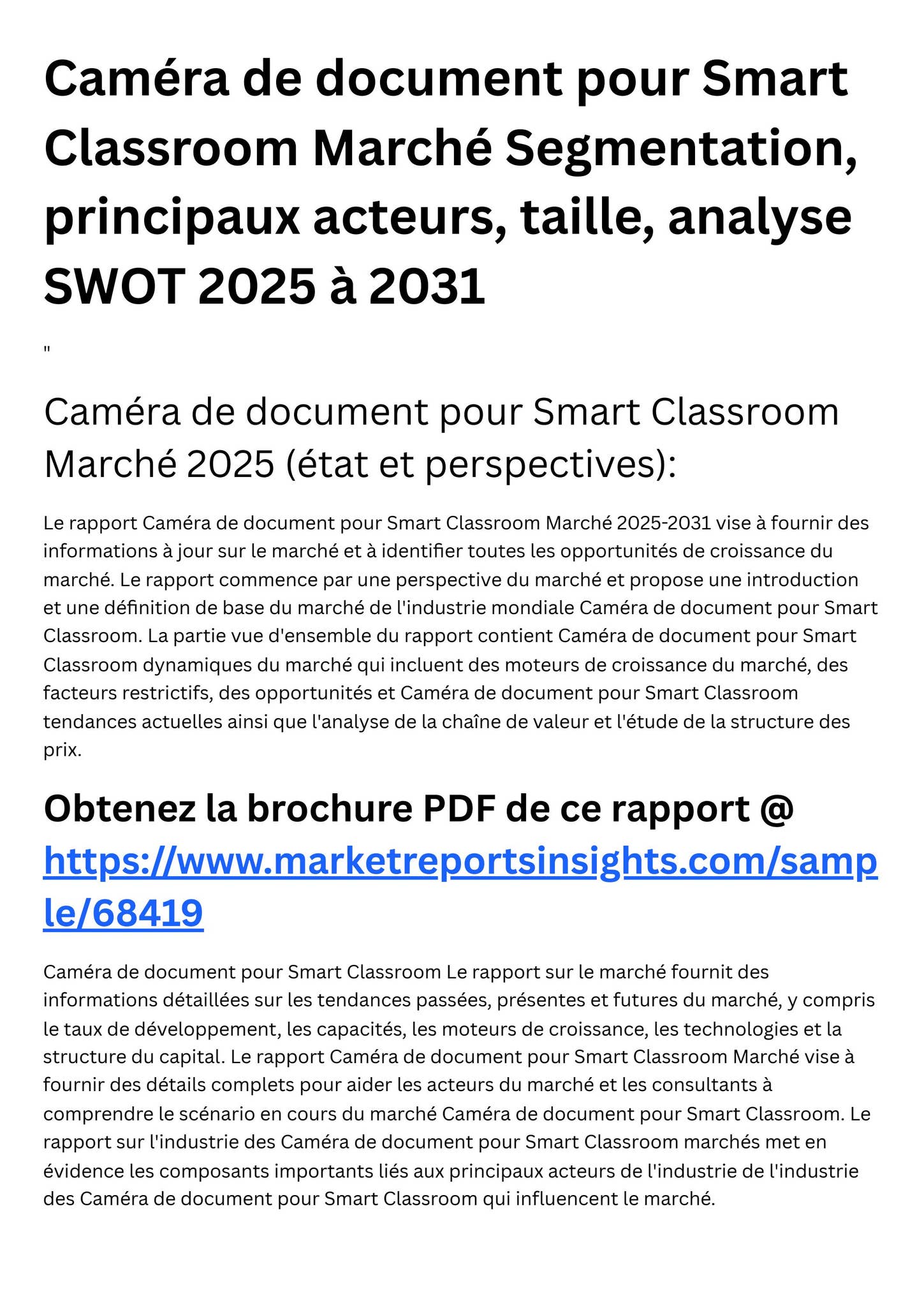 Caméra de document pour Smart Classroom Marché Segmentation, principaux ...