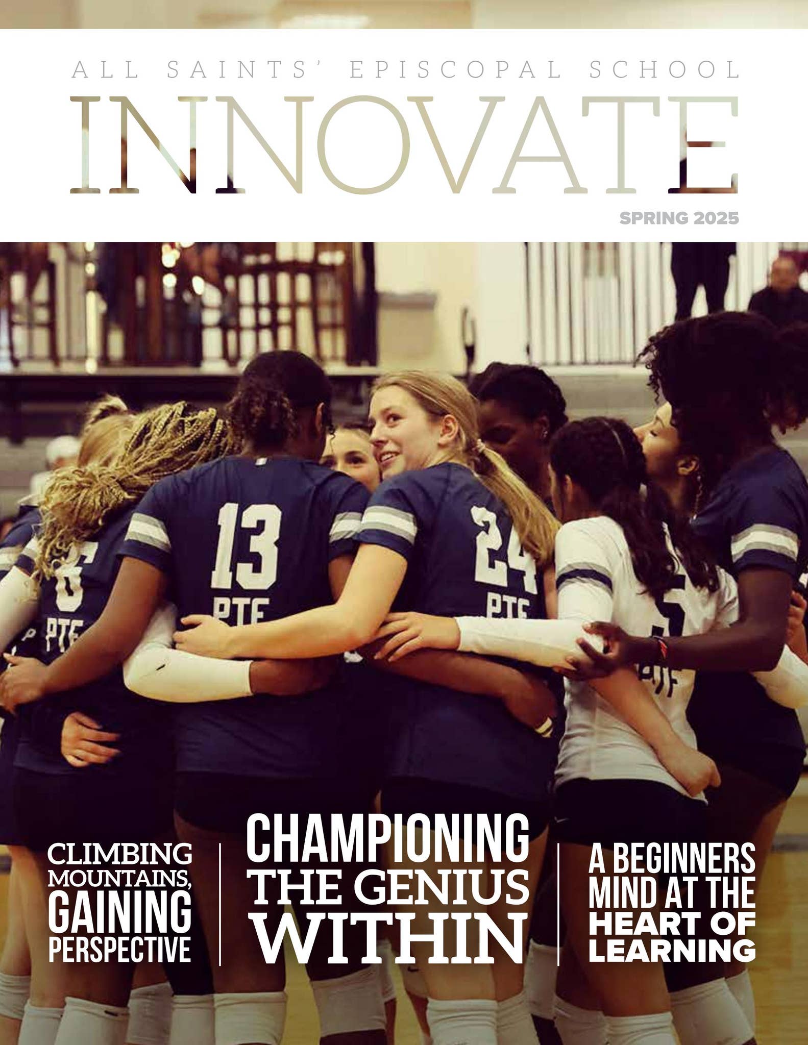 Innovate, Spring 2025 by All Saints' Episcopal School - Issuu