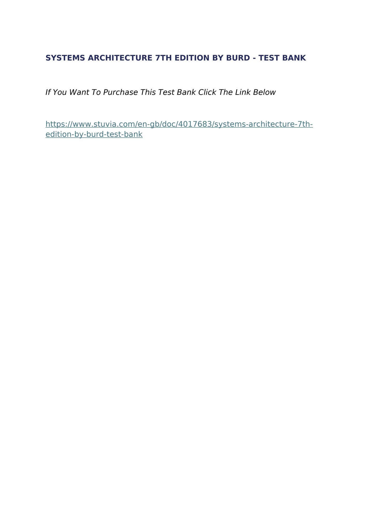 SYSTEMS ARCHITECTURE 7TH EDITION BY BURD - TEST BANK by Examexperts - Issuu