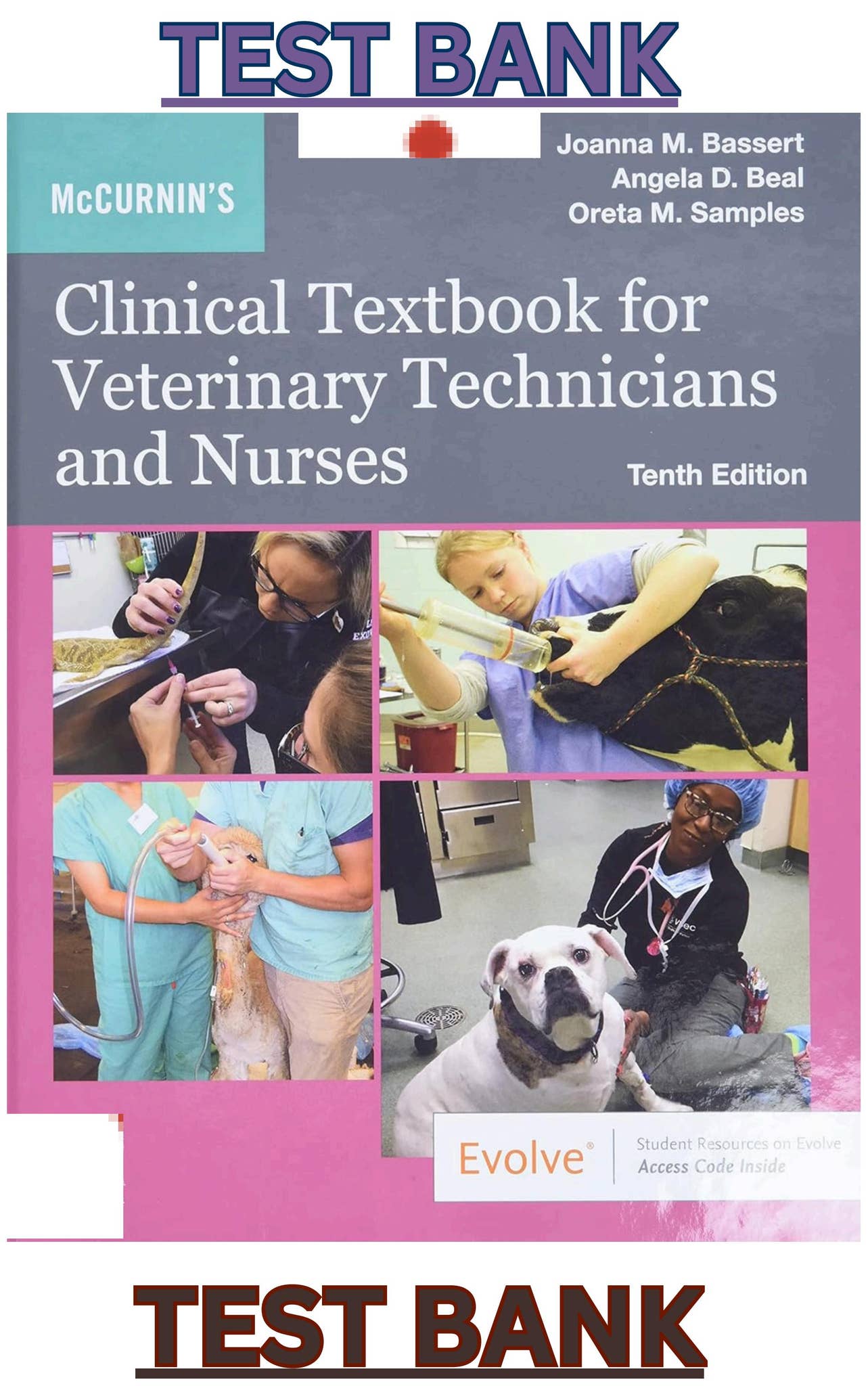 TEST BANK for McCurnin's Clinical Textbook for Veterinary Technicians