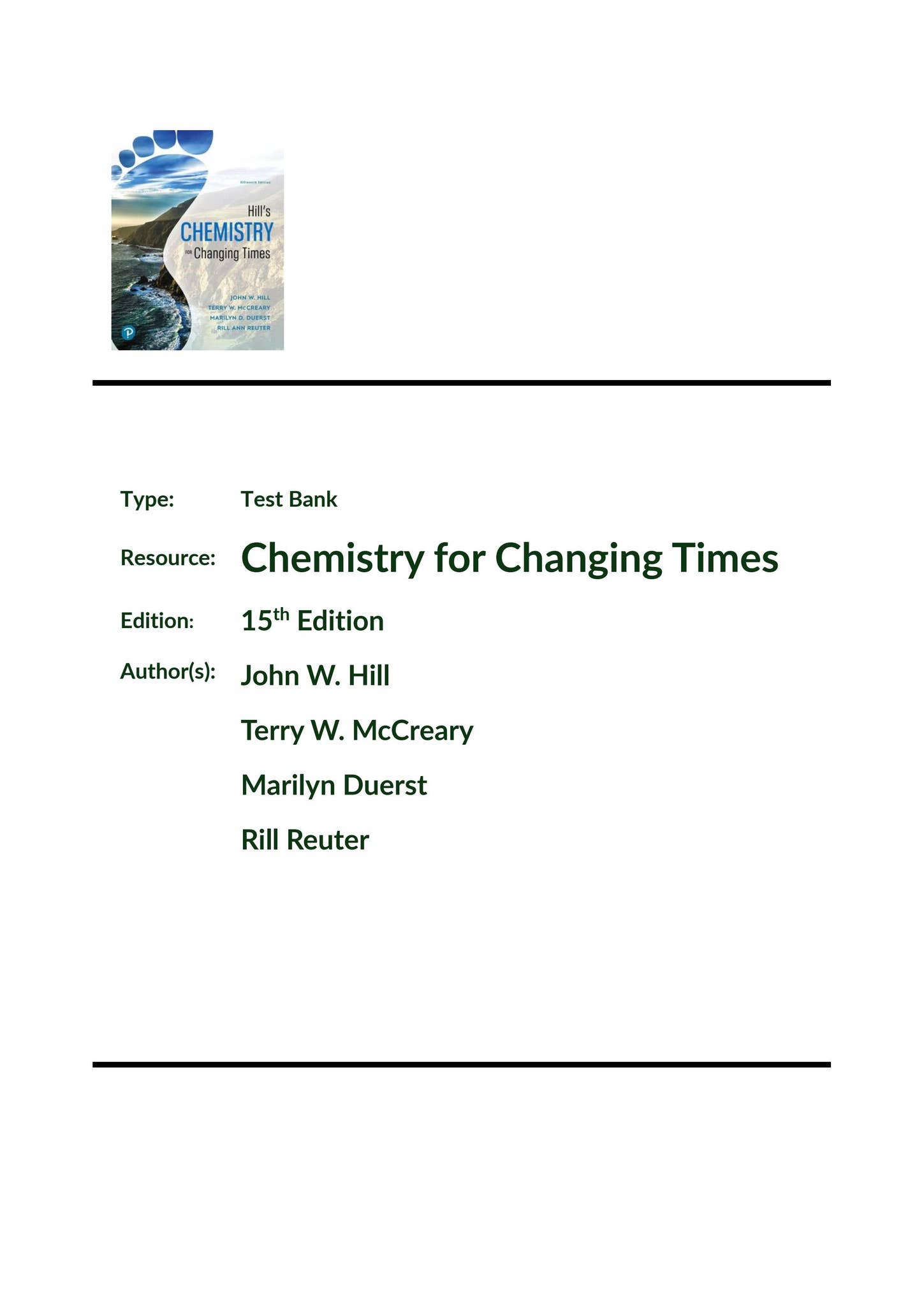 Chemistry for Changing Times, 15th Edition By John W. Hill