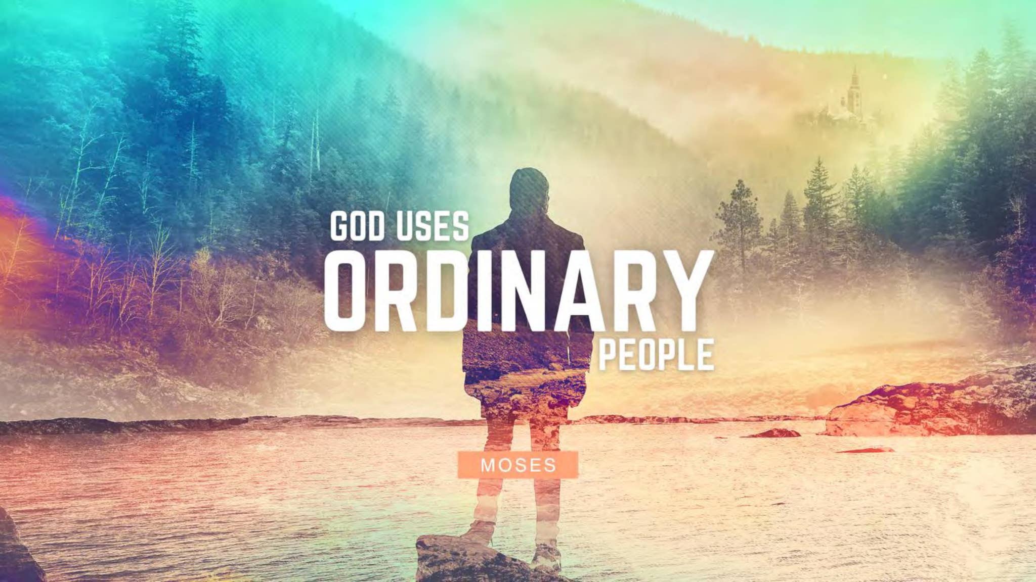 God Uses Ordinary People: Moses [Week 1] by Community Church - Issuu