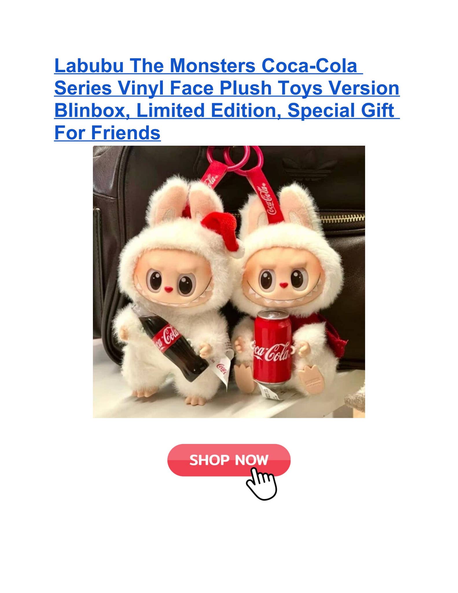 ぬいぐるみ Coca-Cola THE MONSTERS VINYL FACE Labubu The Monsters Coca-Cola Series Vinyl Face Plush Toys