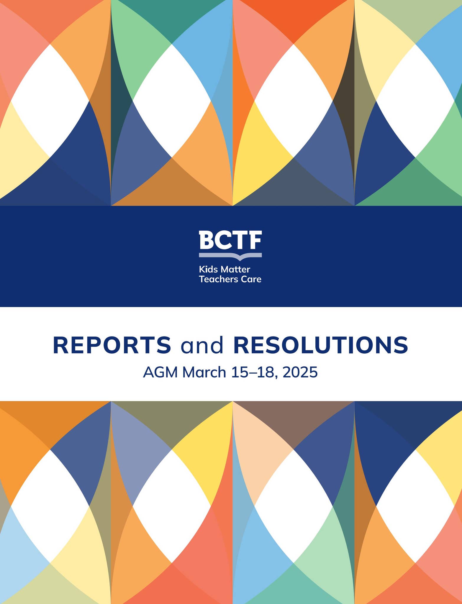 2025 BCTF AGM Reports and Resolutions by BC Teachers' Federation - Issuu
