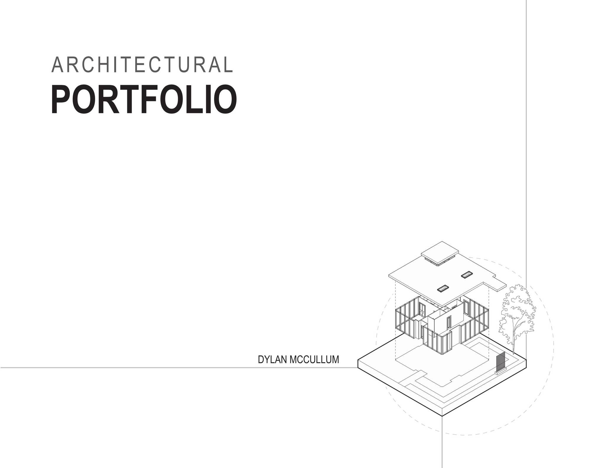 2025 Architectural Portfolio by Dylan Mccullum - Issuu