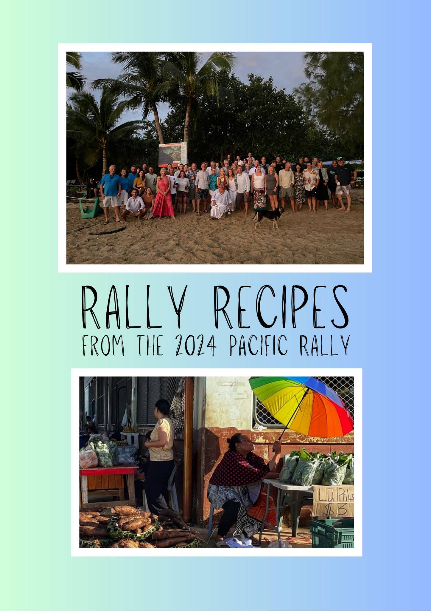Rally Recipes 2024 by Island Cruising & Down Under Rally - Issuu