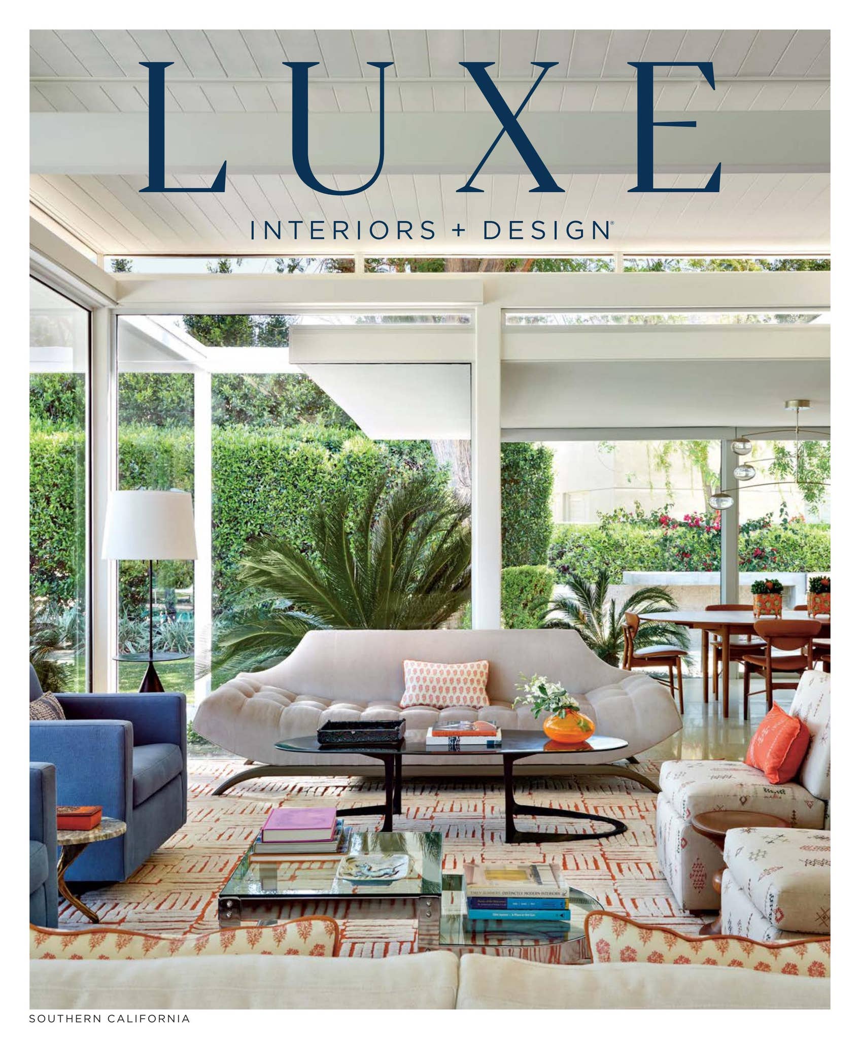 Luxe Magazine - March/April 2025 Southern California by Luxe Interiors ...