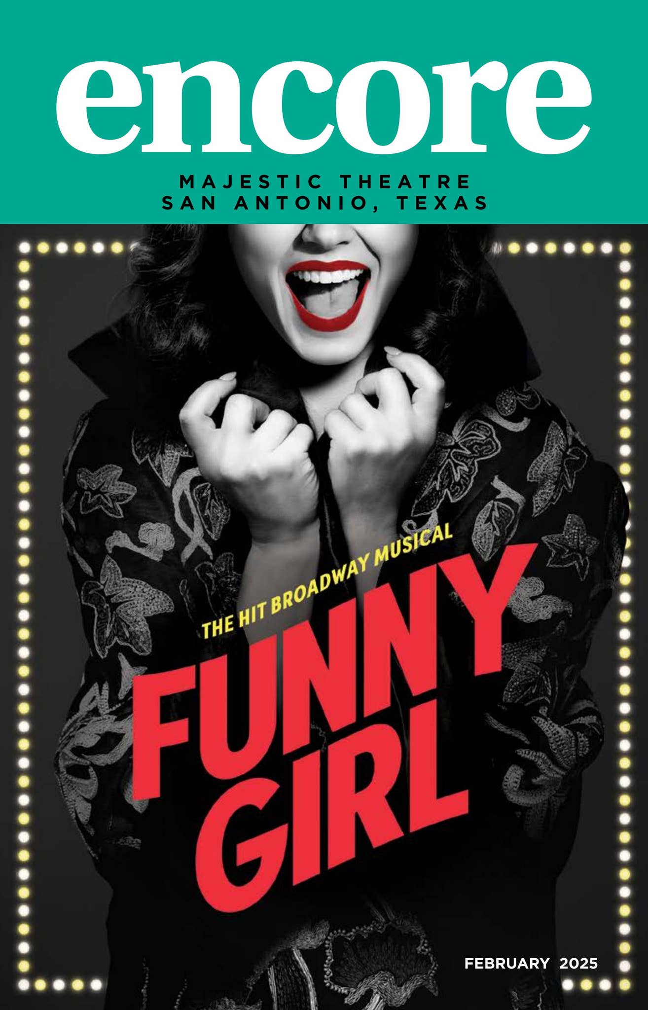 San Antonio Majestic Theatre Funny Girl February 2025 by Encore  