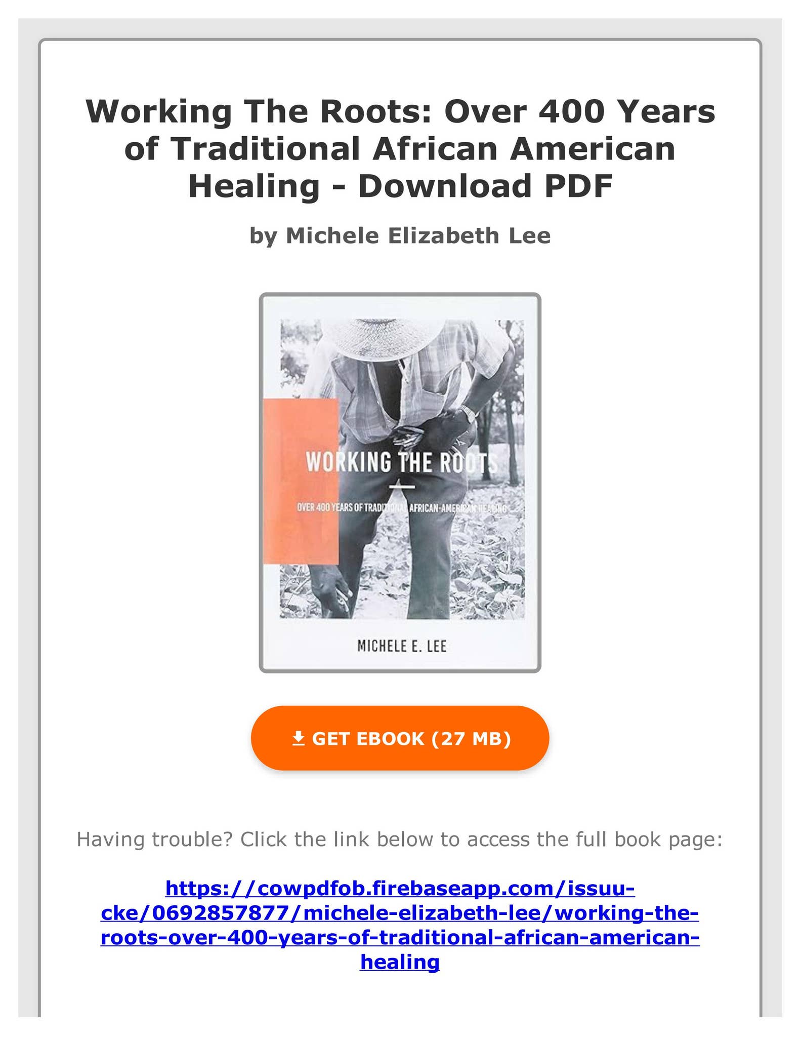 Pdf Ebook) Working The Roots: Over 400 Years of Traditional