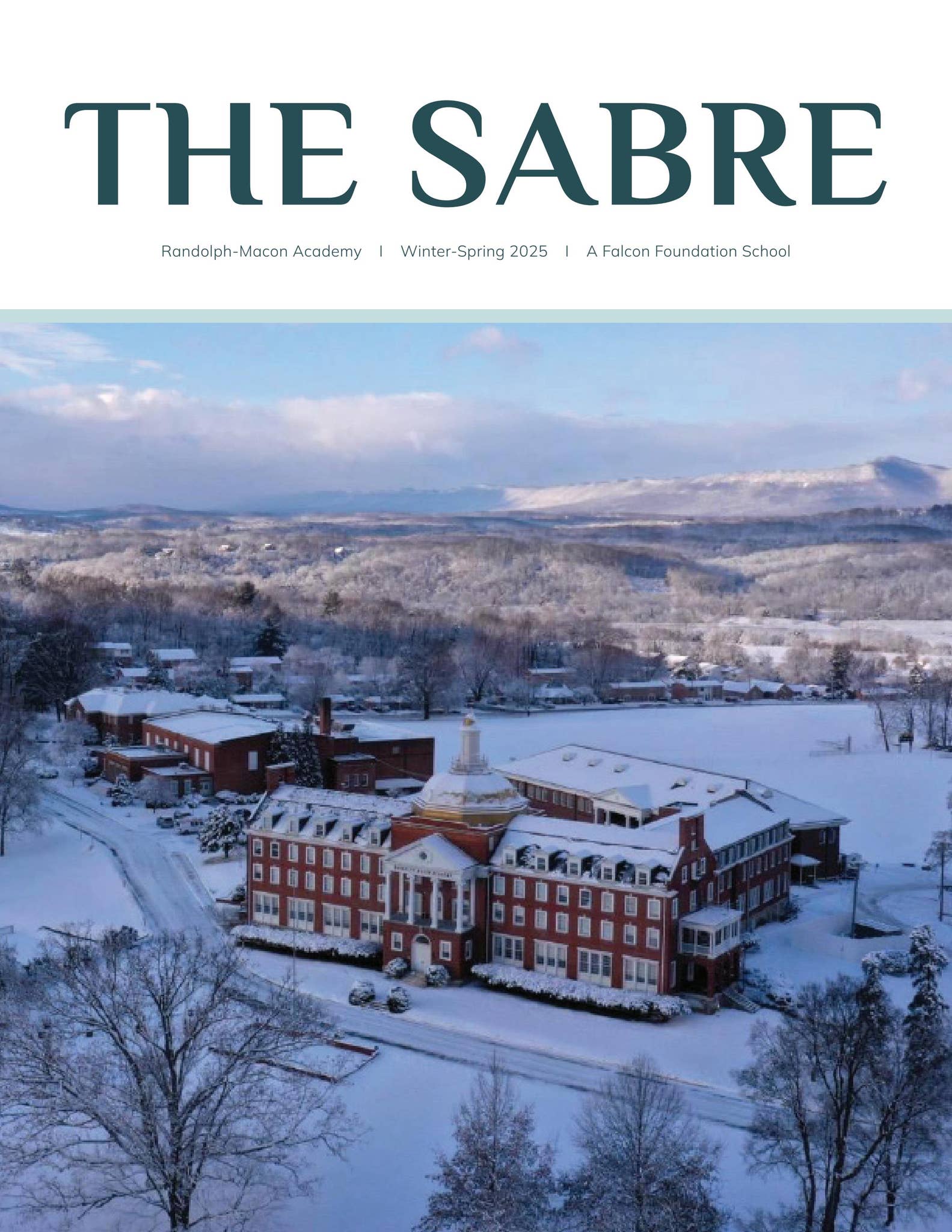 The Sabre Magazine: Winter-Spring 2025 by Randolph-Macon Academy - Issuu