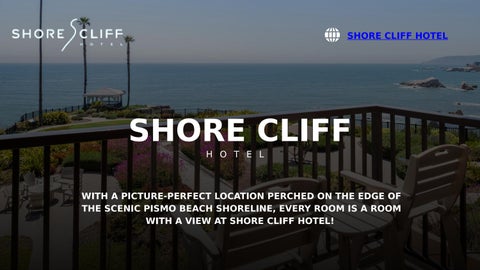 Stay in Style: Shore Cliff Hotel’s Exclusive Rooms