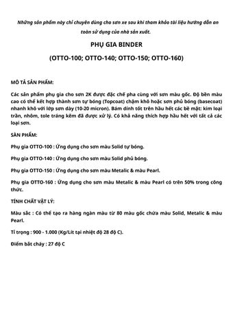Những sản phẩm này chỉ chuyên dùng cho sơn xe sau khi tham khảo tài liệu hướng dẫn an toàn sử dụng c
