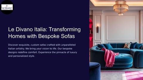 Transforming Homes with Bespoke Sofas – Style, Comfort & Quality