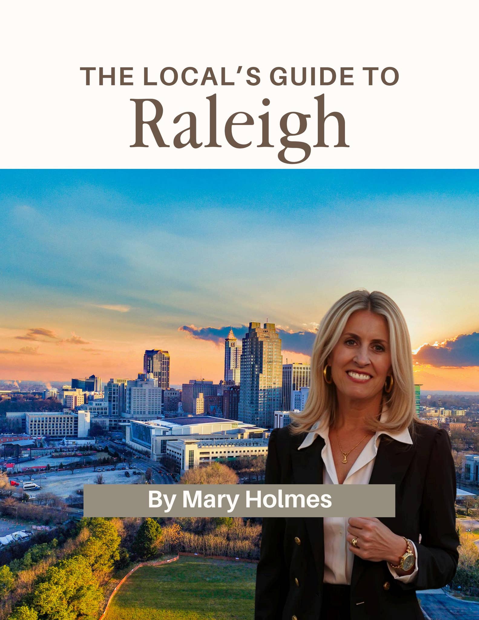 Local's Guide to Raleigh by Hodge & Kittrell Sotheby's International ...