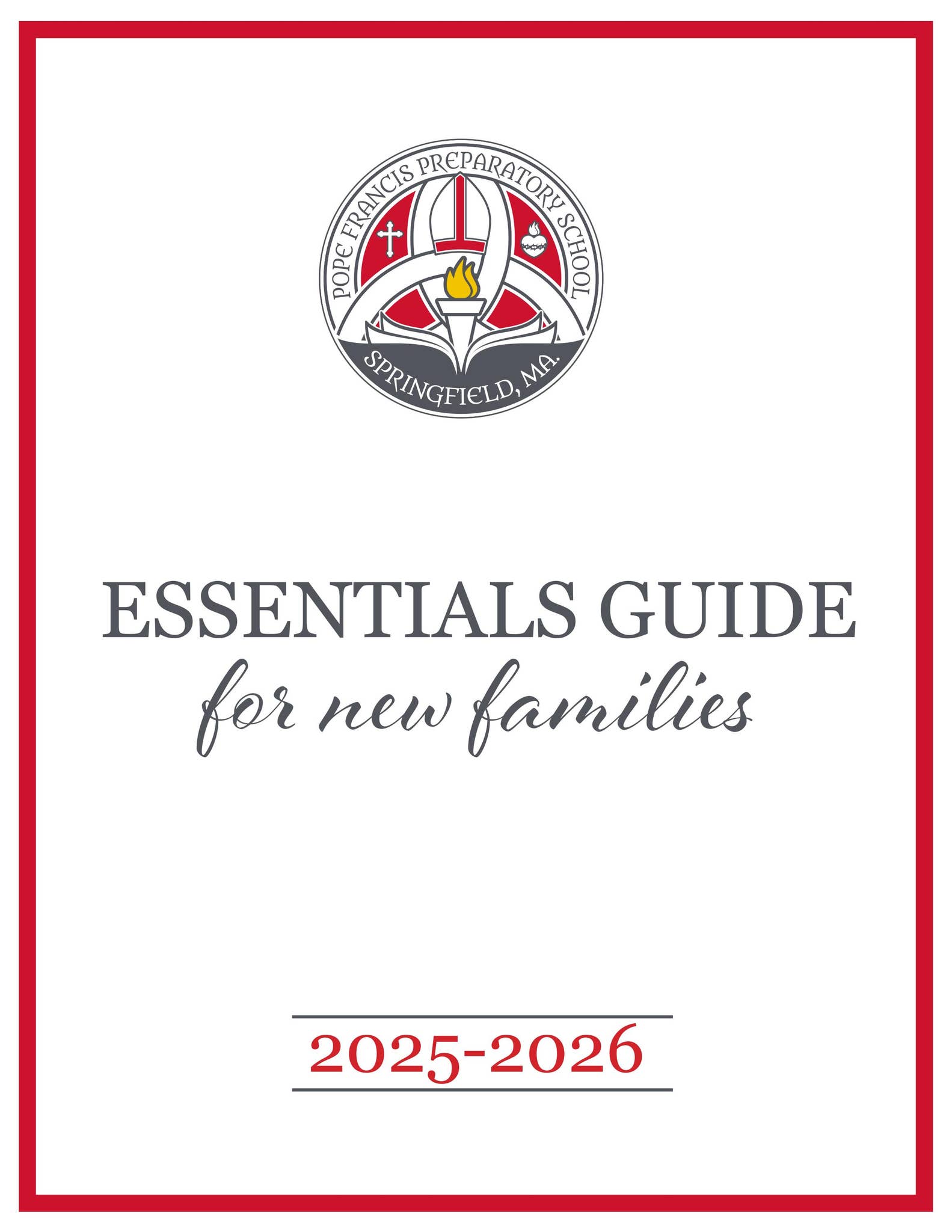 ESSENTIALS GUIDE 20252026 by Pope Francis Preparatory School Issuu