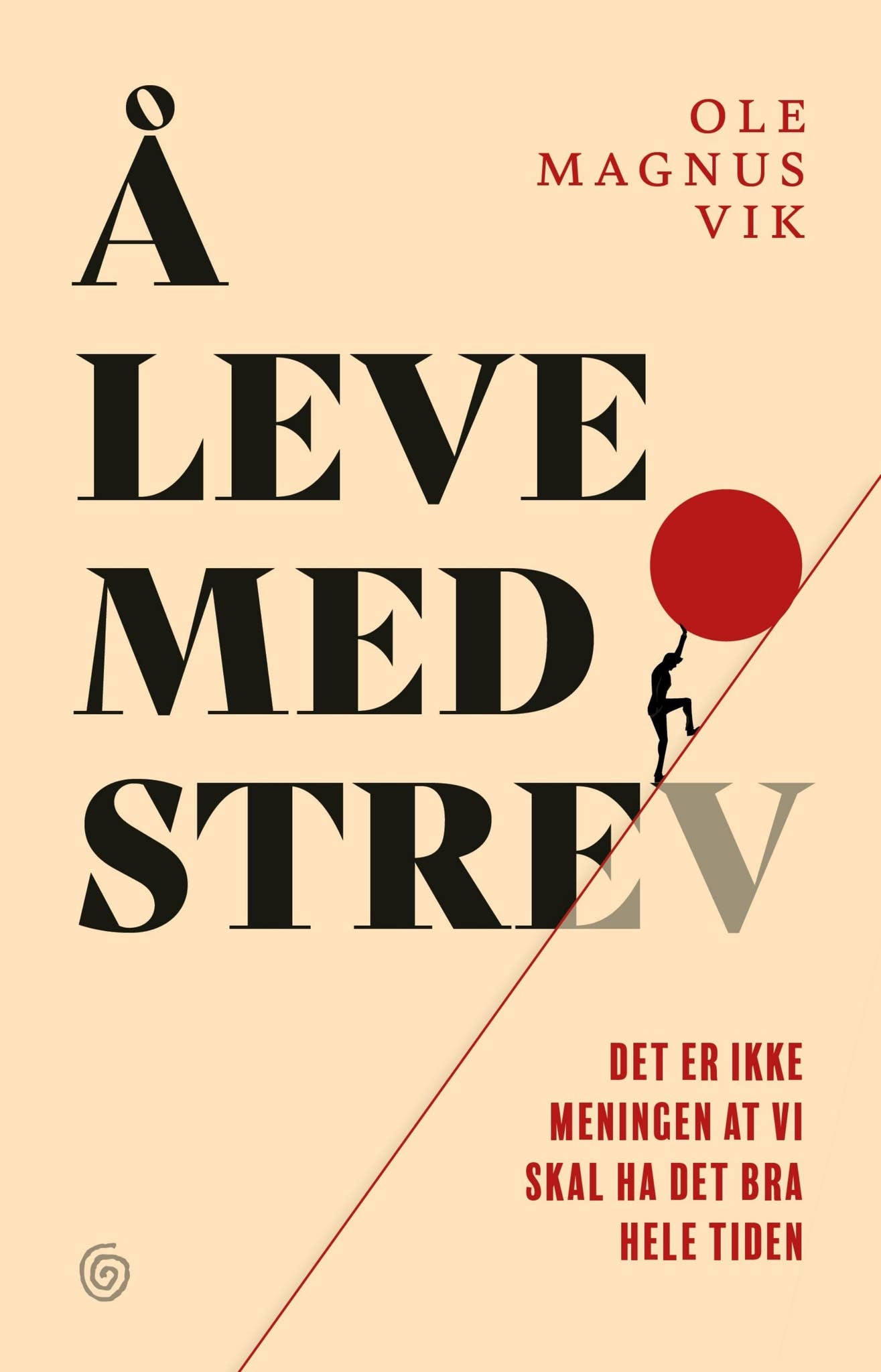 Å leve med strev by Kagge Forlag - Issuu, image size:1315x2048