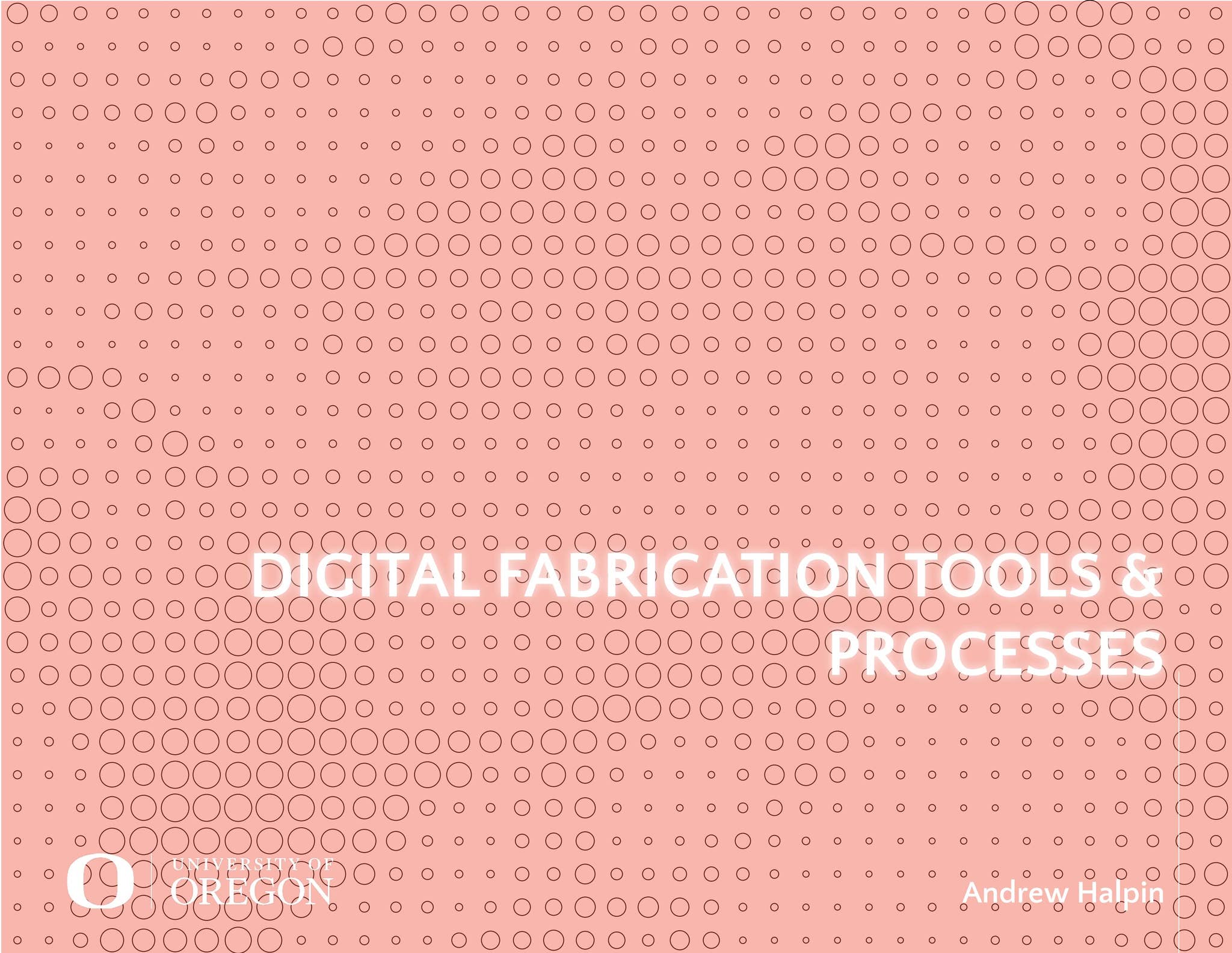 Digital Fabrication Tools & Processes by MAPS_Publications - Issuu