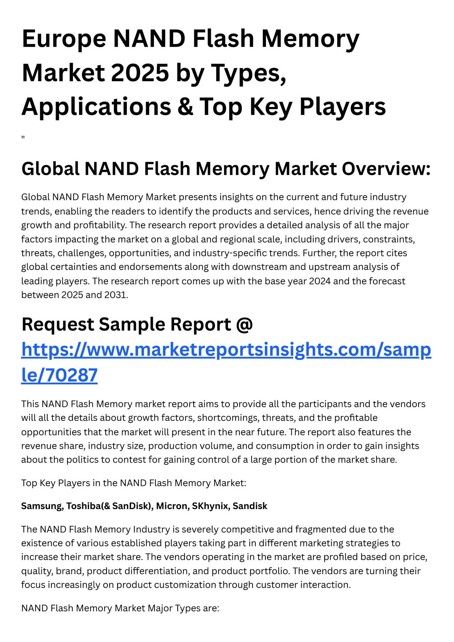 Europe NAND Flash Memory Market 2025 by Types, Applications & Top Key ...