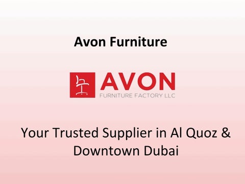 Avon Furniture - Office furniture suppliers in Downtown Dubai.pptx