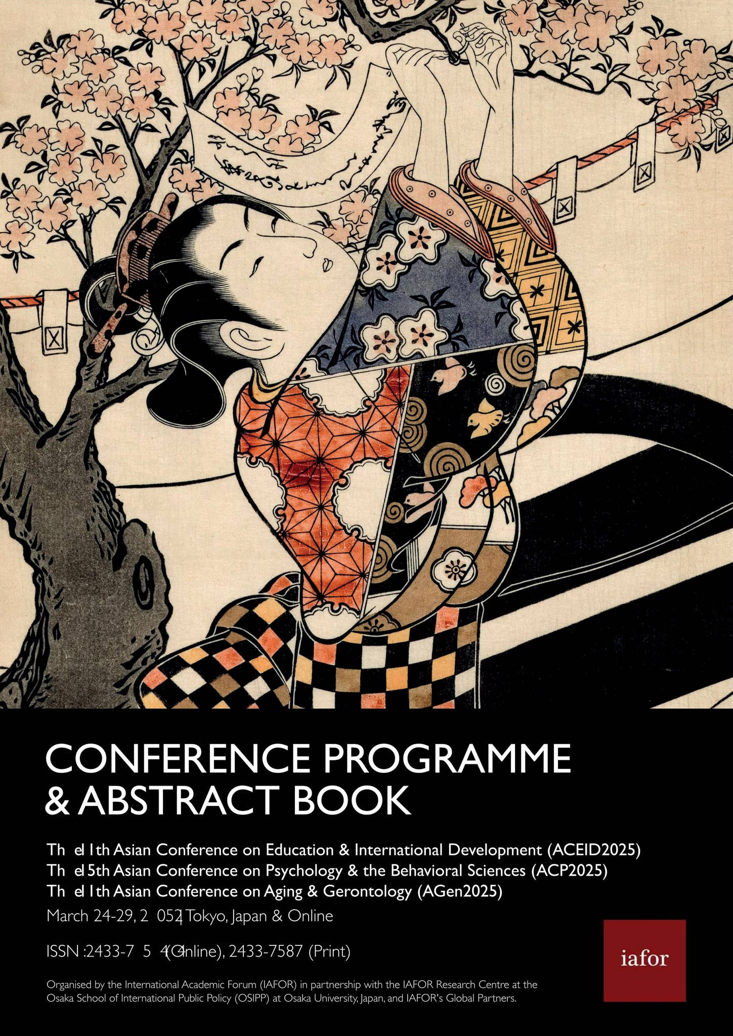 Programme Design Absract Conference Programme & Abstract Book: ACEID/ACP/AGen20252025 by IAFOR ...