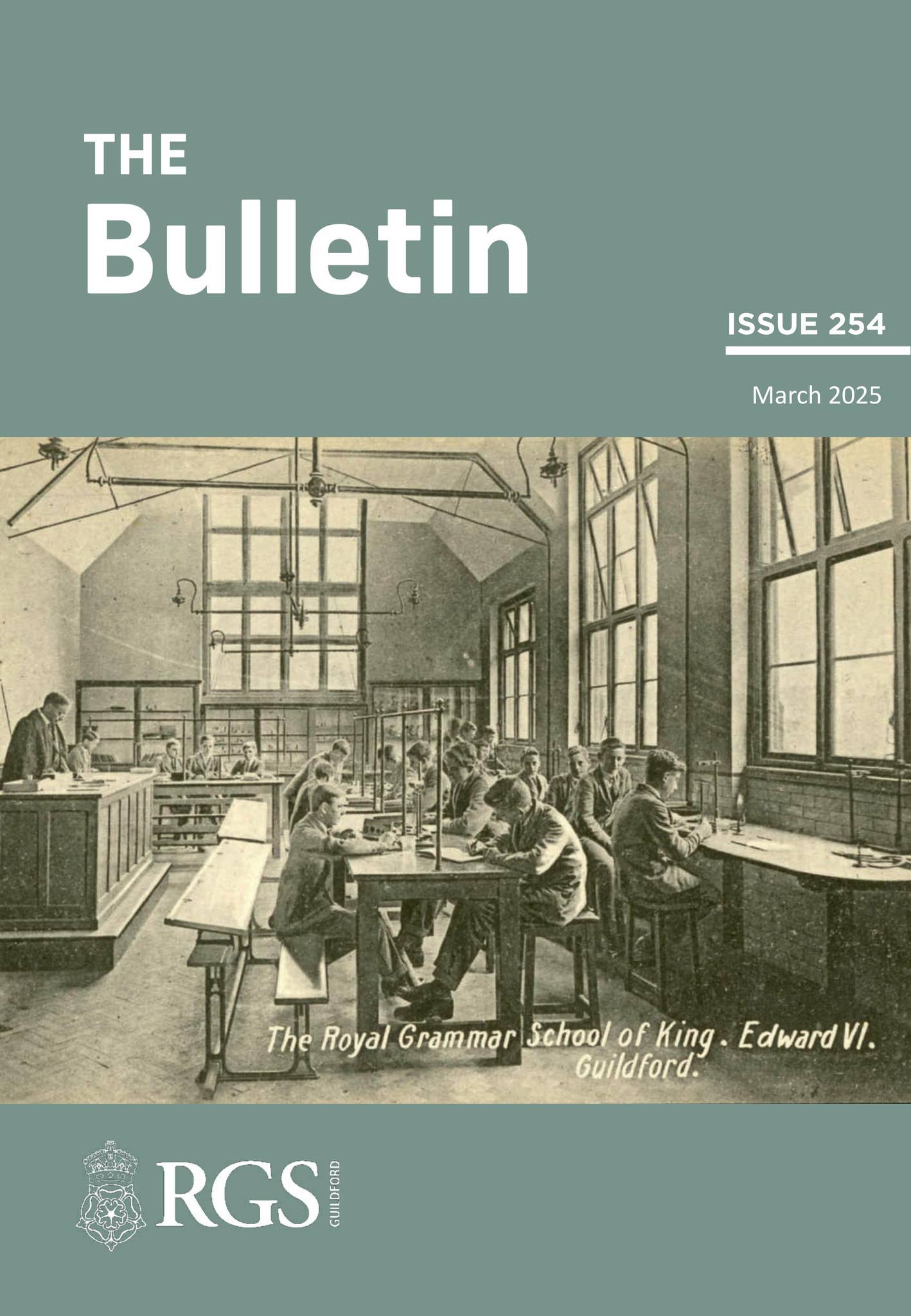The Bulletin 254 by Royal Grammar School Guildford - Issuu