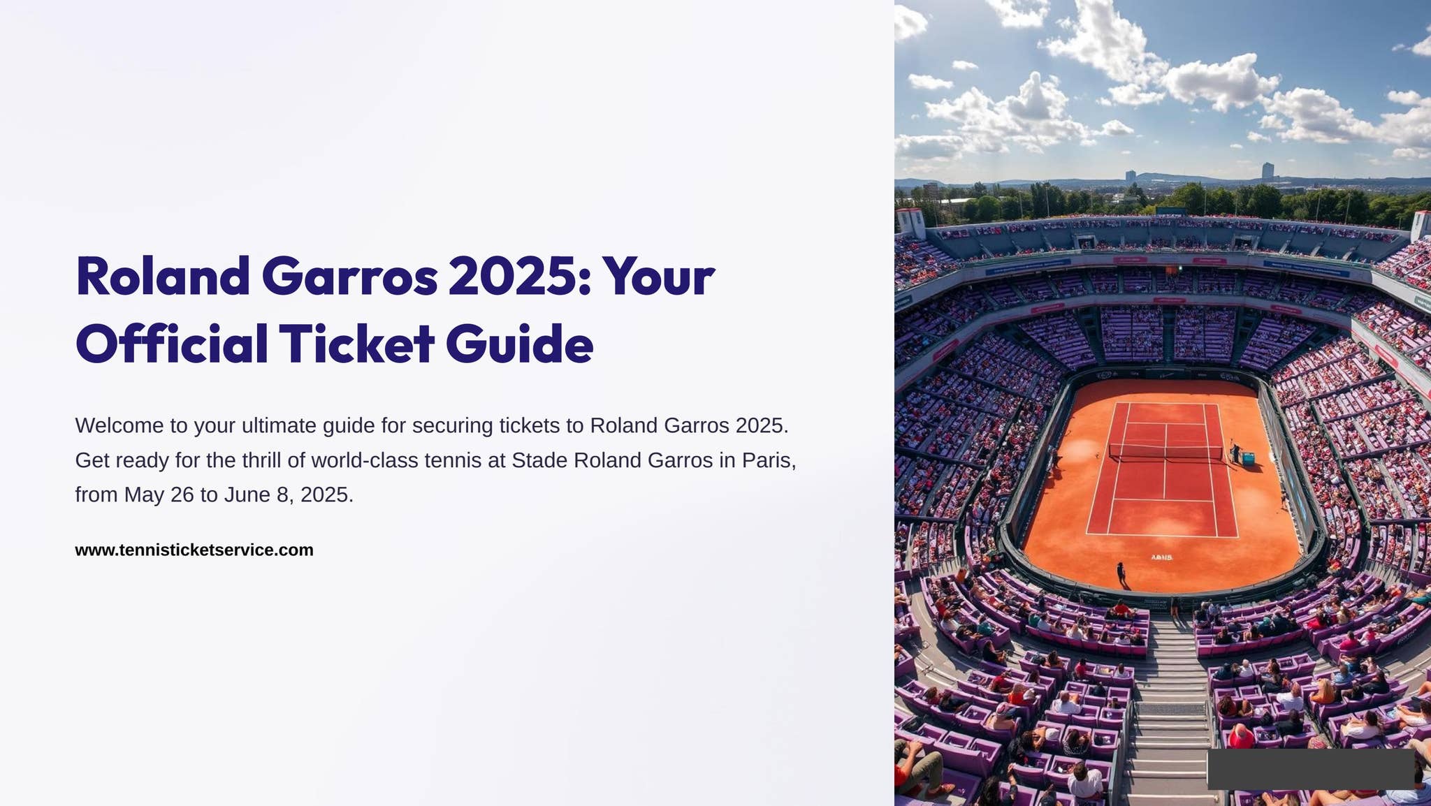Roland Garros 2025: Official Tennis Ticket Guide by Tennis Ticket
