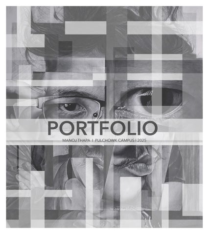 PORTFOLIO - MANOJ THAPA by MANOJ THAPA - Issuu