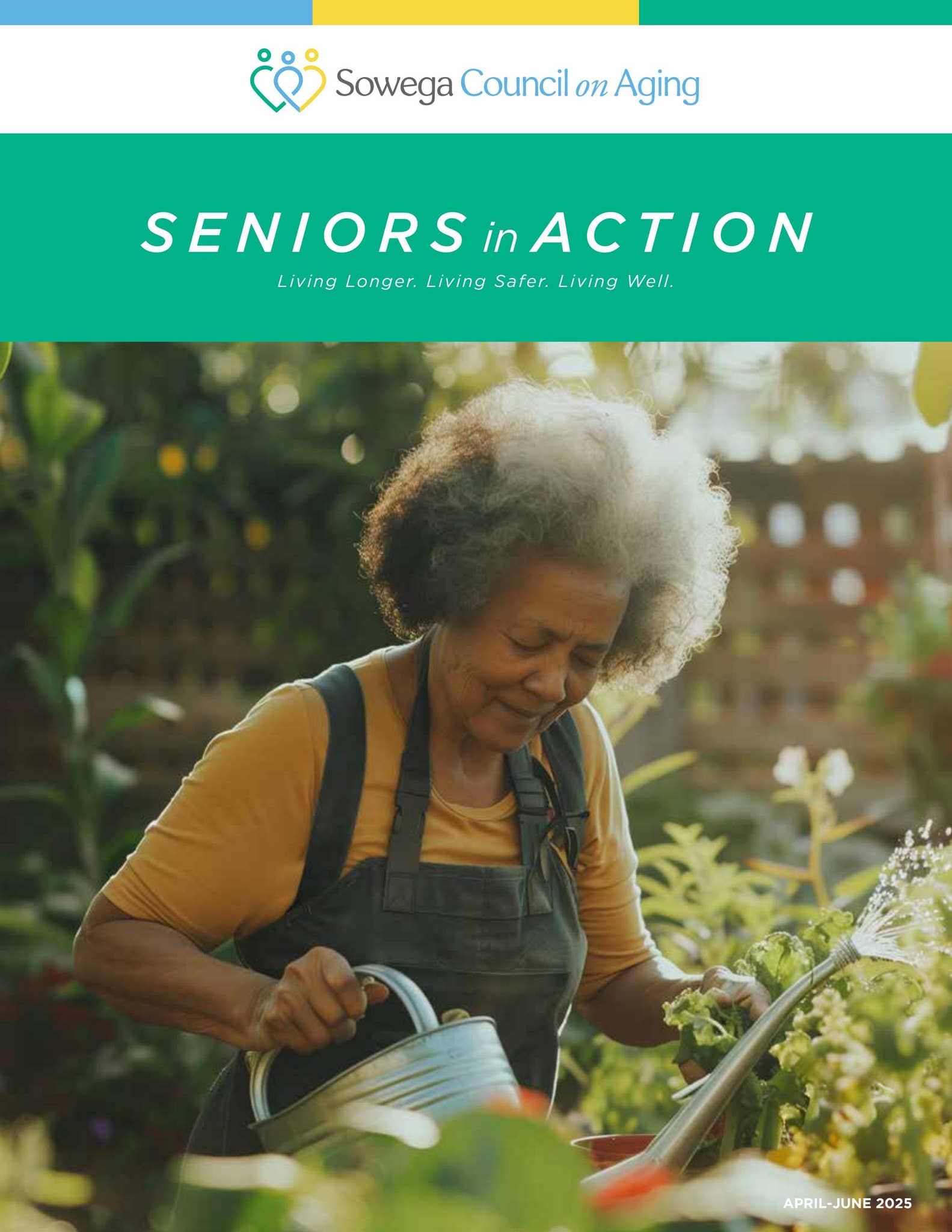 Seniors in Action | April-May-June 2025 by Sowega Council on Aging - Issuu
