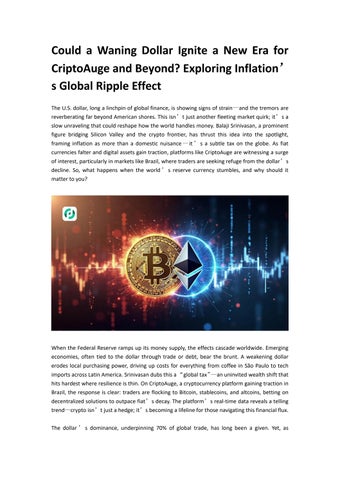 Could a Waning Dollar Ignite a New Era for CriptoAuge and Beyond? Exploring Inflation’s Global Rippl