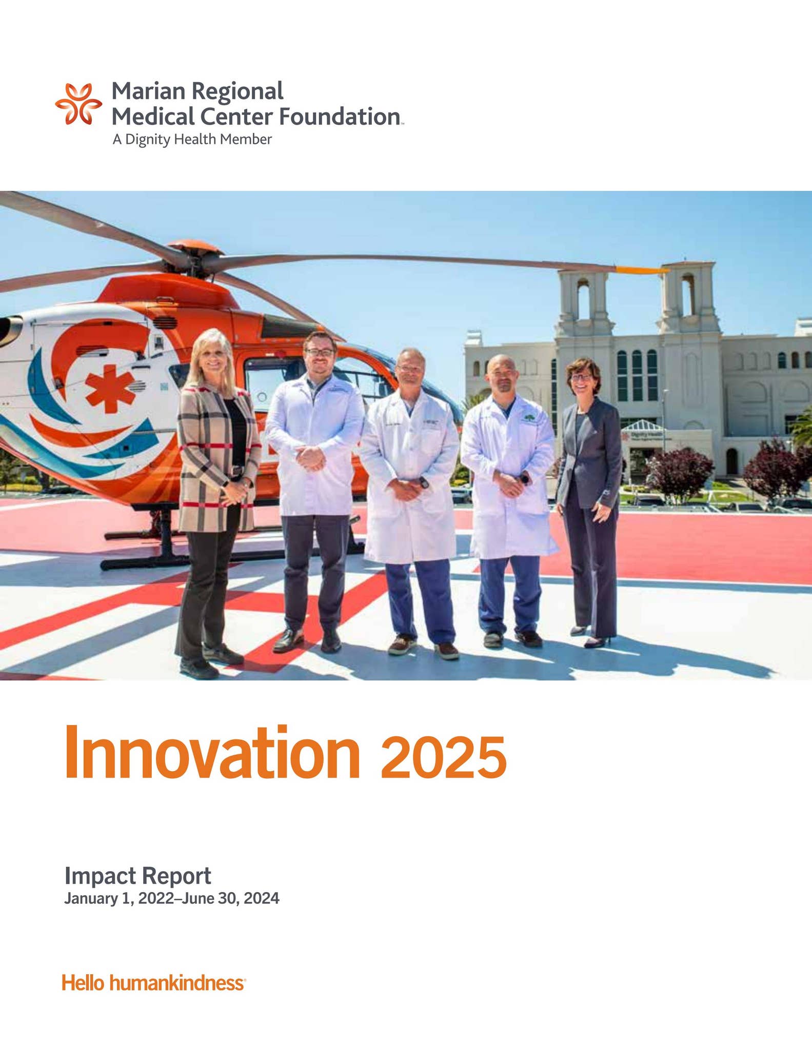 Marian Regional Medical Center Foundation | Innovation 2025