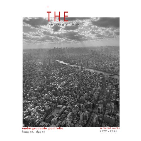 Bansari Desai |  Undergraduate Architecture Portfolio | Nirma University