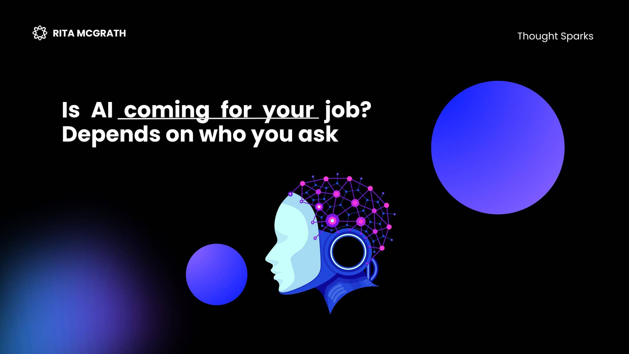 Is AI coming for your job Depends on who you ask by Rita Mcgrath - Issuu