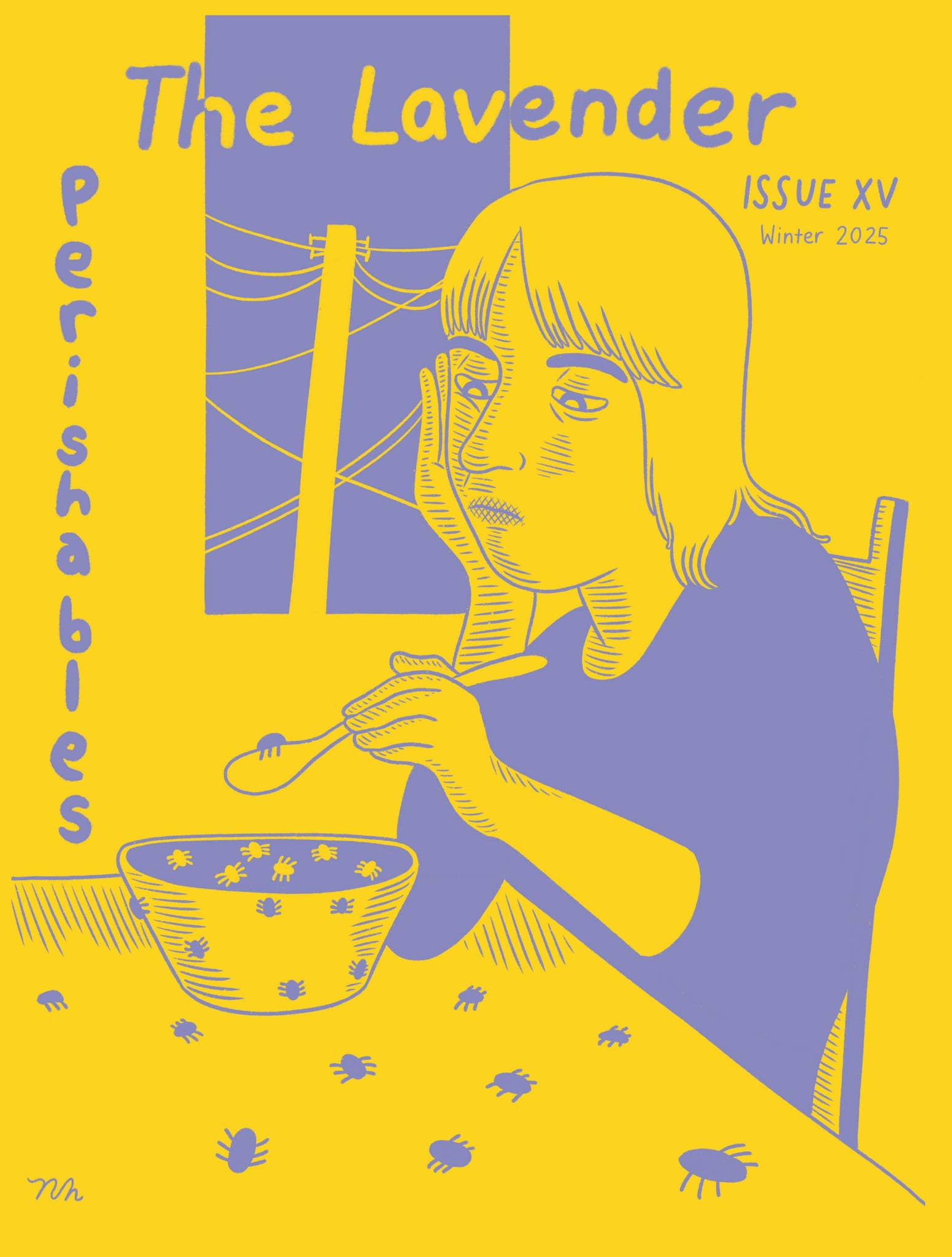 The Lavender Issue a perishable collection of moments