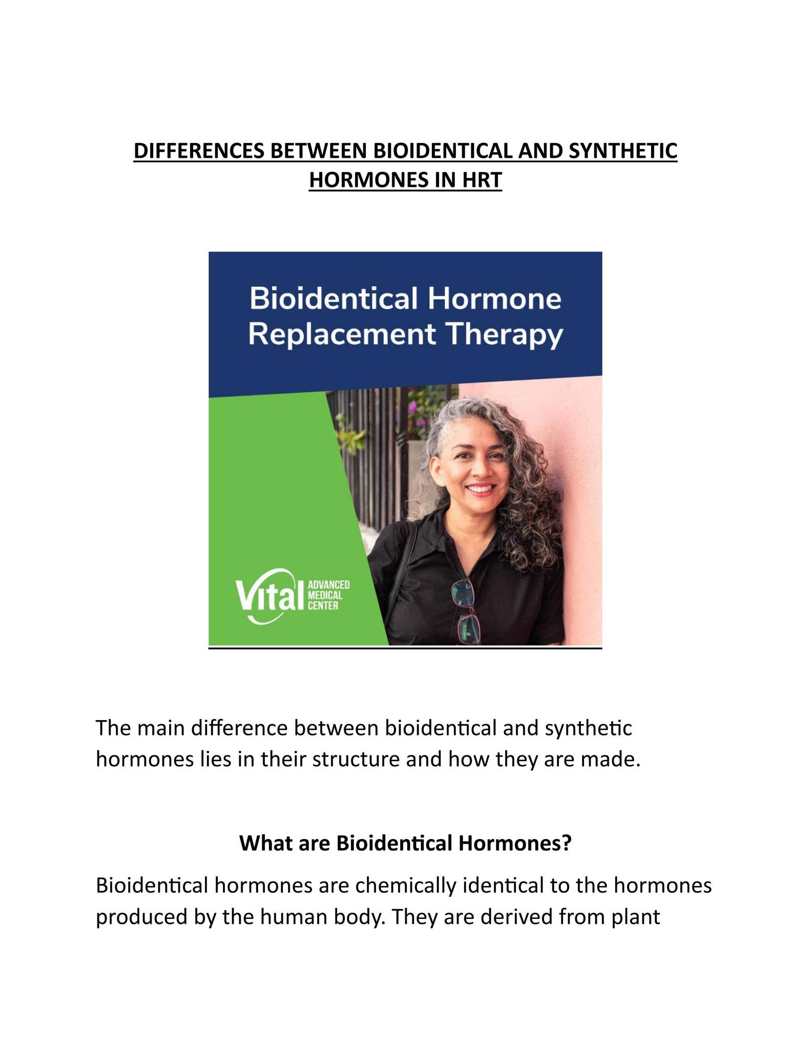 DIFFERENCES BETWEEN BIOIDENTICAL AND SYNTHETIC HORMONES IN HRT by Vital ...