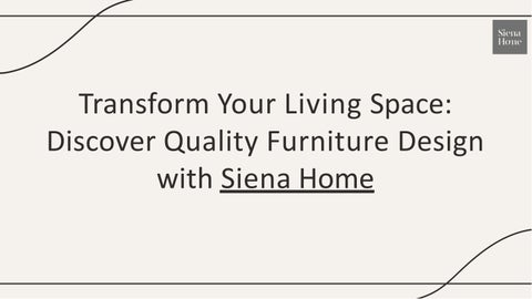 slidesgo-transform-your-living-space-discover-quality-furniture-design-with-siena-home-2025040313473
