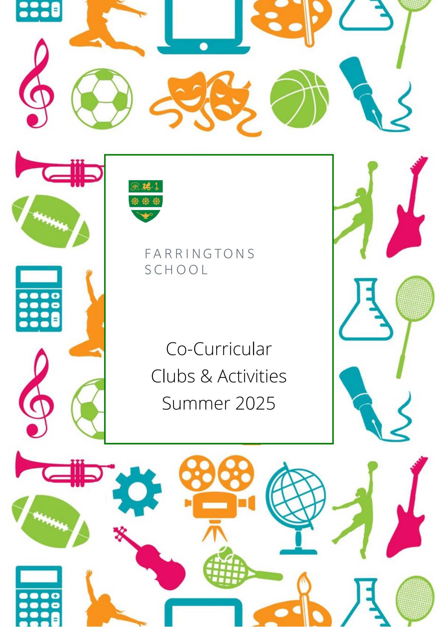 Farringtons School - Senior Co Curricular Booklet Summer 25 by Chris ...