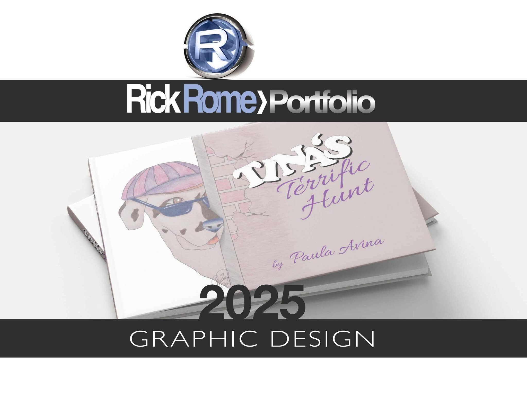 Rick Roma Rick Rome Portfolio - 2025 Graphic Design by Rick Rome Creative - Issuu