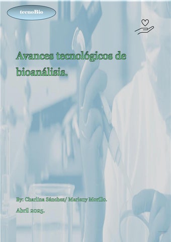 Avances tecnologicos del bioanalisis